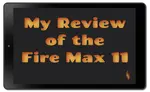 Fire max 11 review